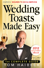 Sacramento DJ Free Gift: Wedding Toasts Made Easy!